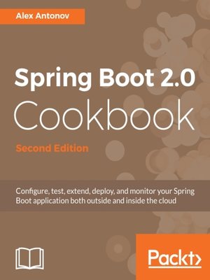 cover image of Spring Boot 2.0 Cookbook